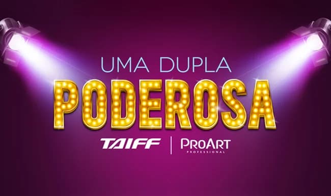Key visual da ação Uma Dupla Poderosa, de Taiff e ProArt, com letreiro luminoso sob holofotes
